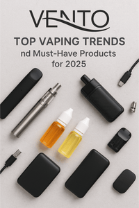 Top Vaping Trends and Must-Have Products for 2025